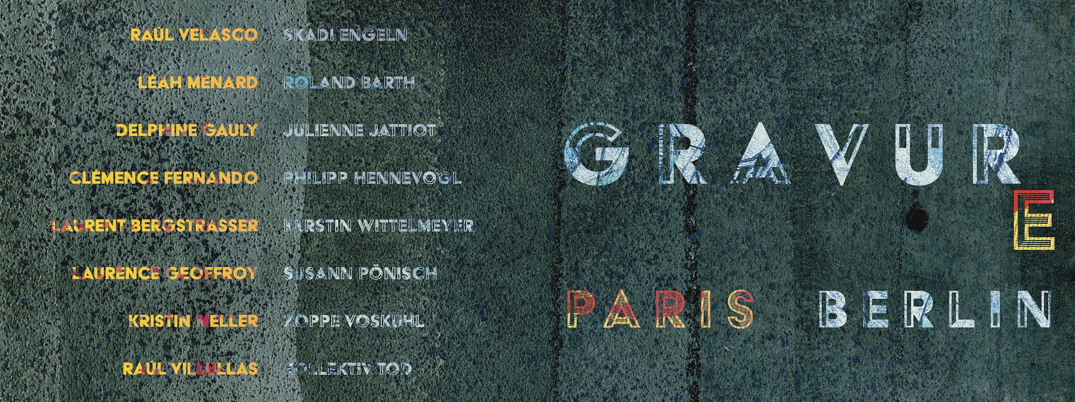 Gravur E – Paris – Berlin 1 – 10.9. – 29.10.21